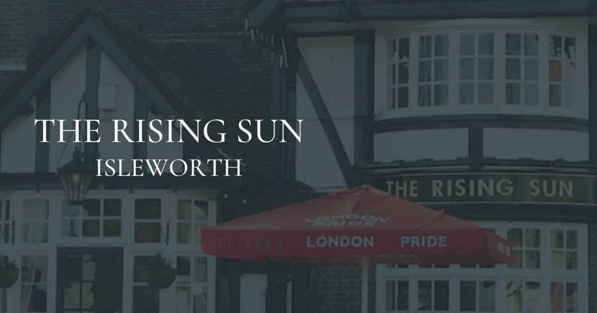 The Rising Sun in Isleworth