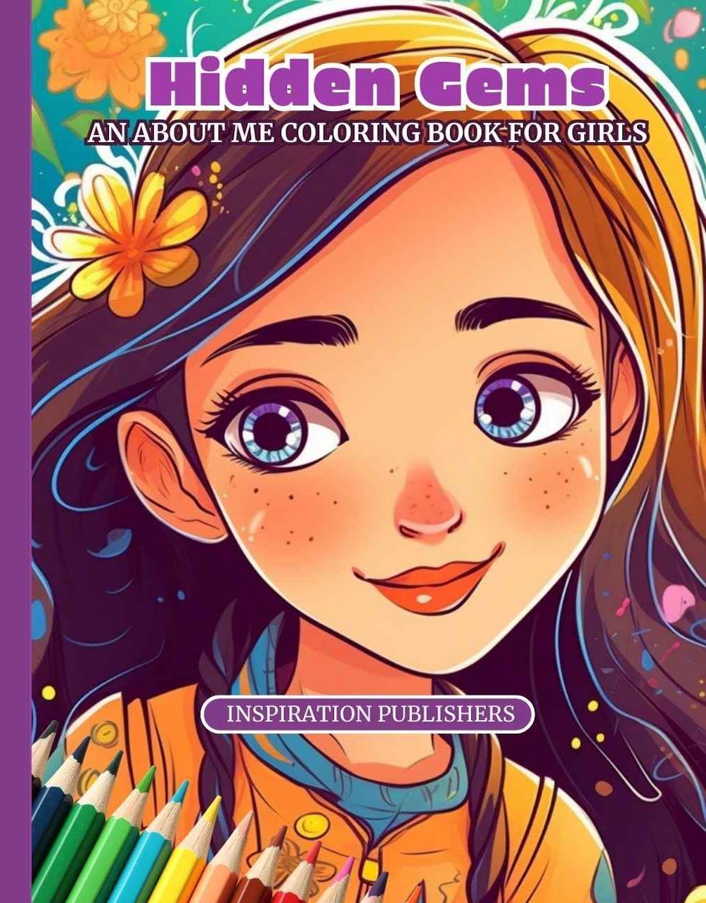 Hidden gems an about me coloring book for girls