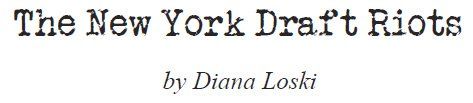 The New York Draft Riots