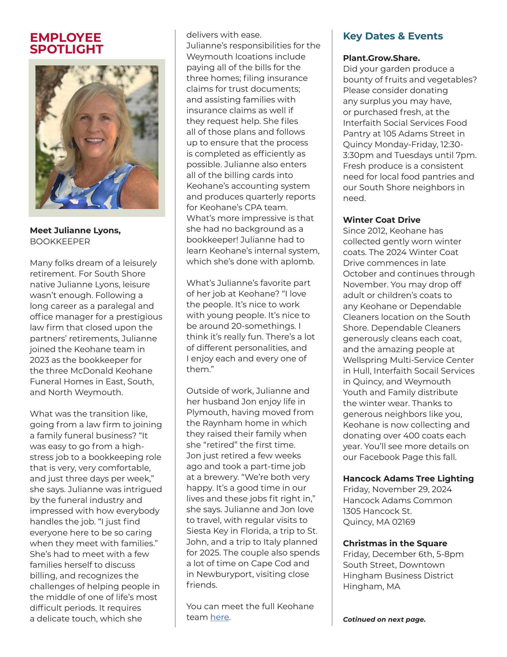 Keohane Funeral & Cremation's Community Connections' profile of Julianne Lyons, Bookkeeper at three McDonald Keohane Funeral Homes: East Weymouth, South Weymouth, and North Weymouth. 