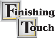 Finishing Touch Finishing Touch