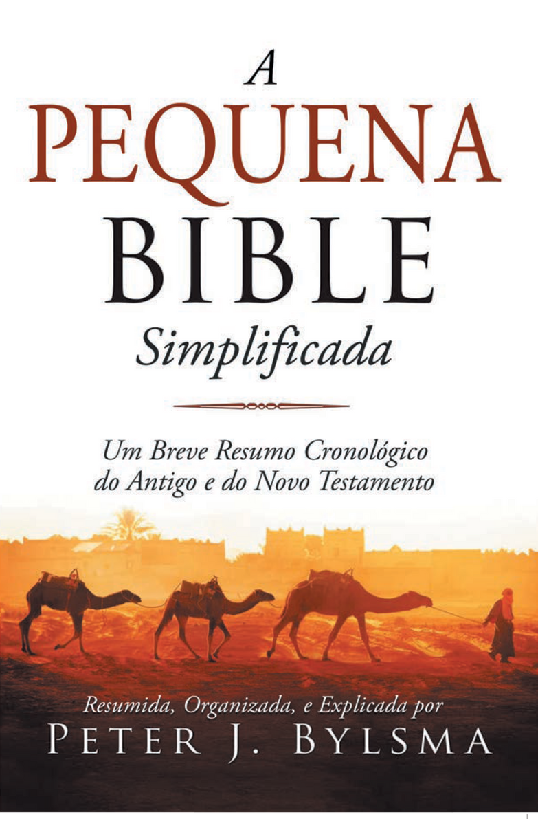 A book called a pequena bible simplificada by peter j. bylsma
