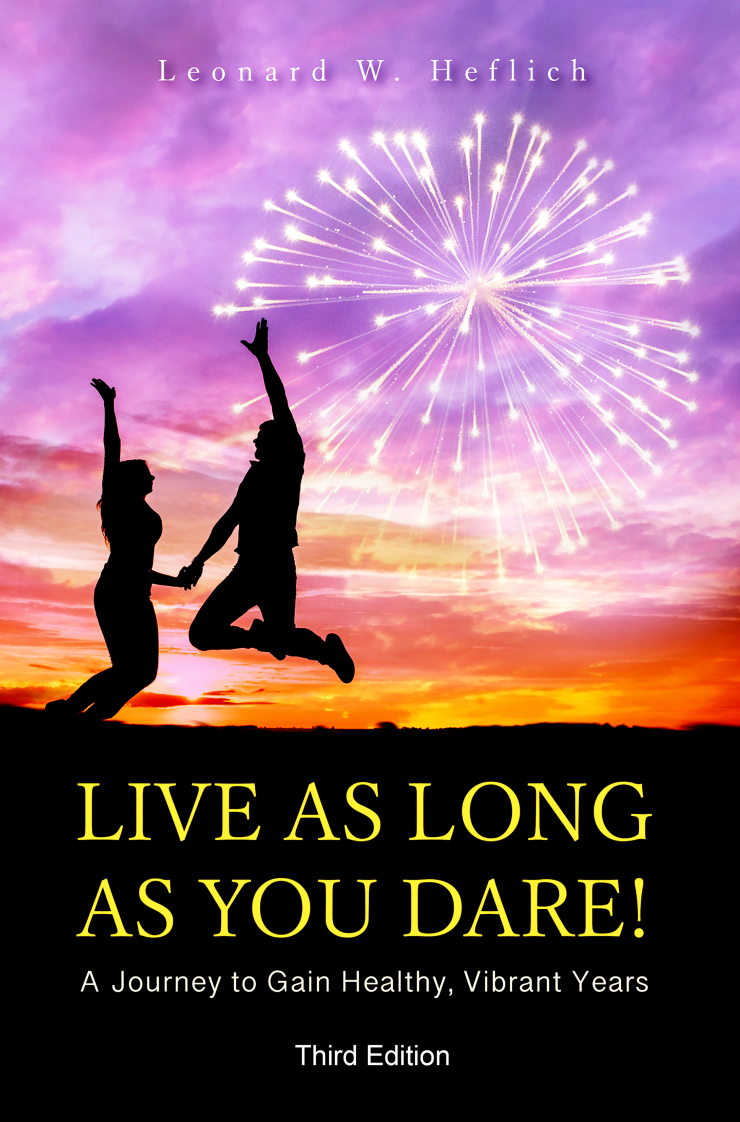 A book cover titled live as long as you dare