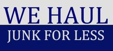 We Haul Junk For Less logo