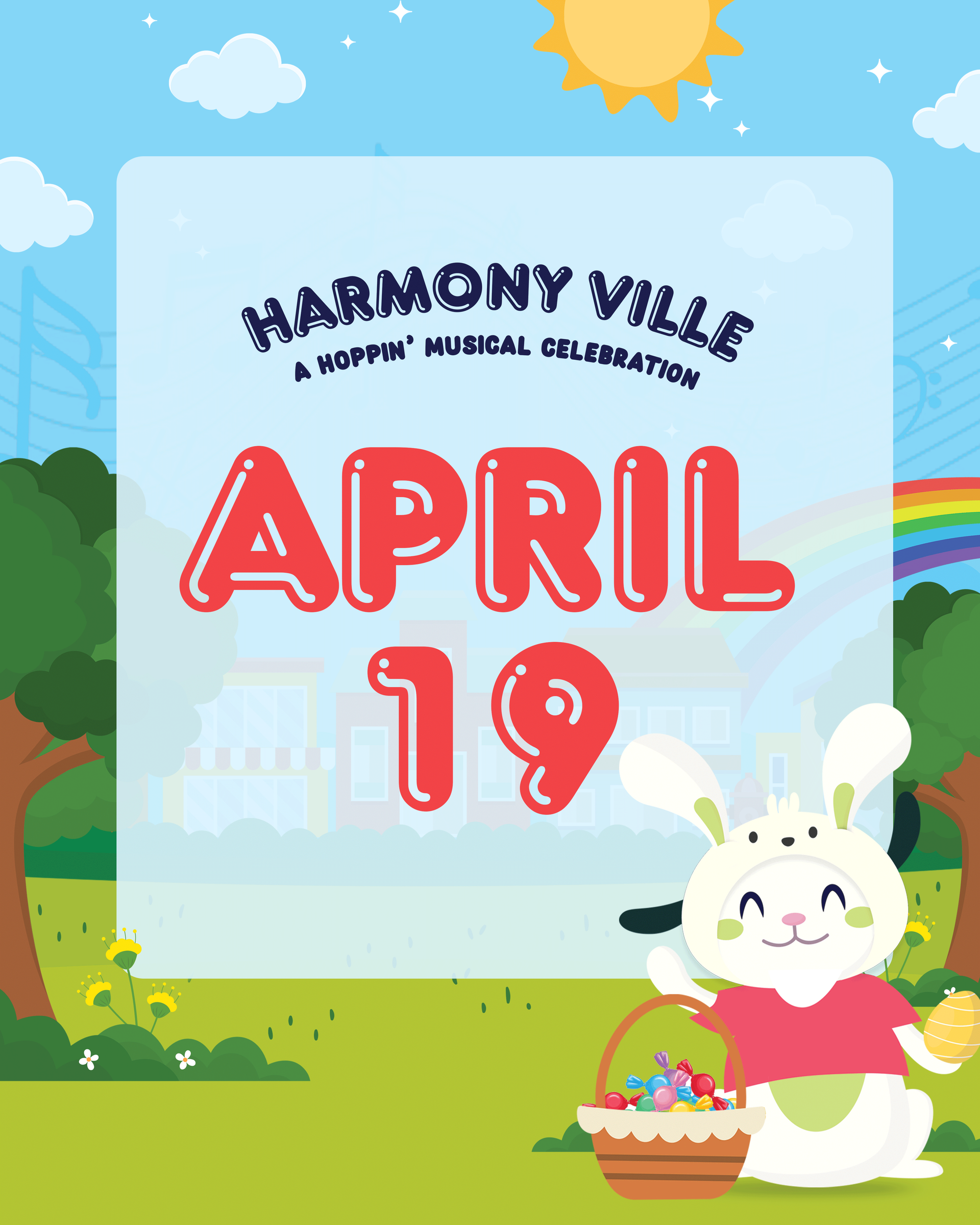 April 19 – Easter Celebration at Harmony Ville