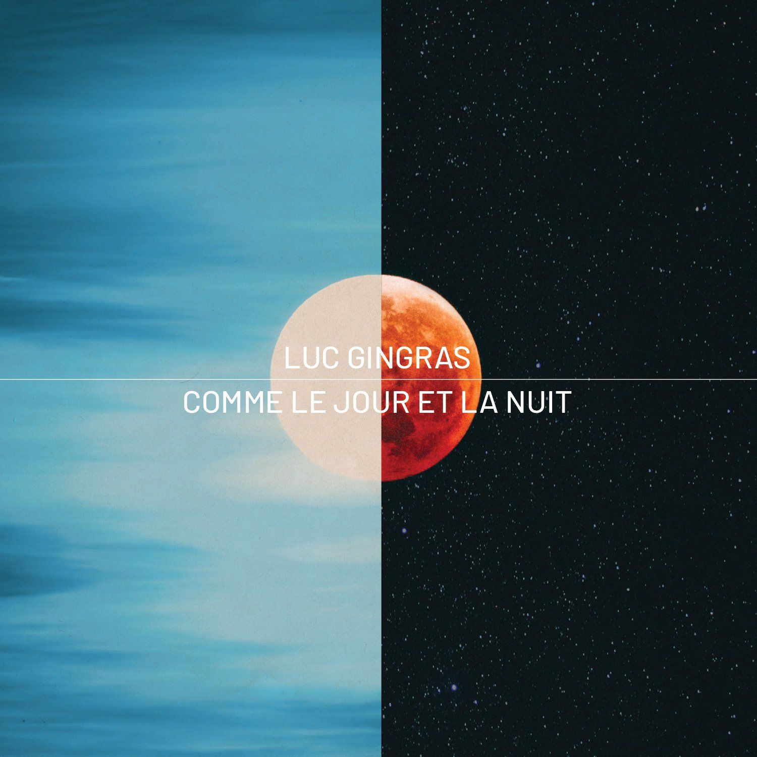Image of the album cover of «Comme le jour et la nuit»