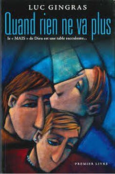Image of the book cover of «Quand rien ne va plus»
