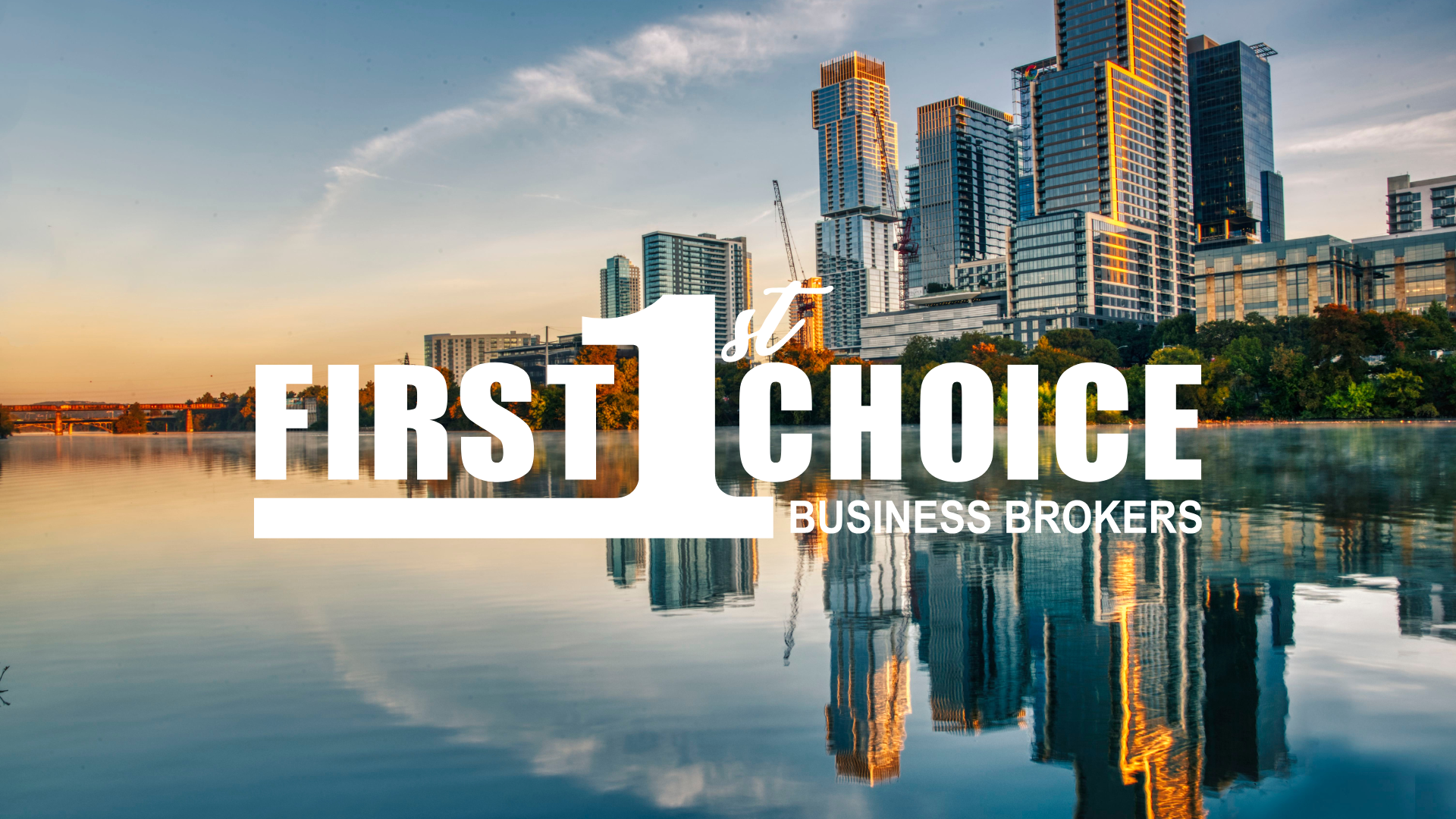 The logo for first choice business brokers is shown with a city skyline in the background.