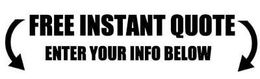 Free instant quote banner with “Enter your info below” and curved arrows pointing inward