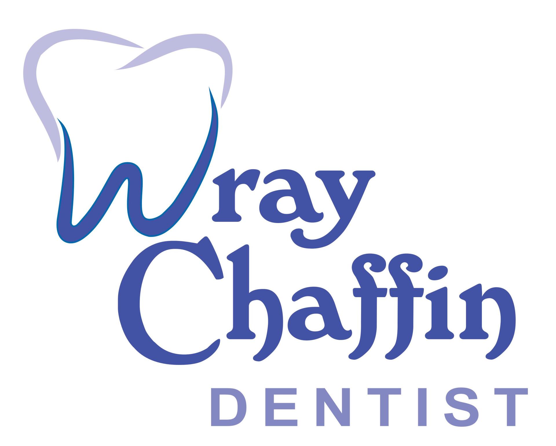 Wray W. Chaffin II, DMD Wray W. Chaffin II, DMD