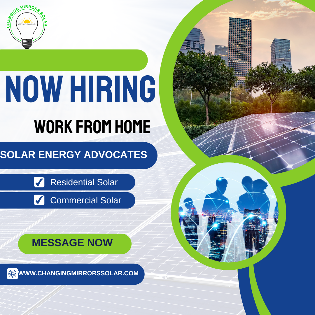 A poster that says now hiring work from home solar energy advocates