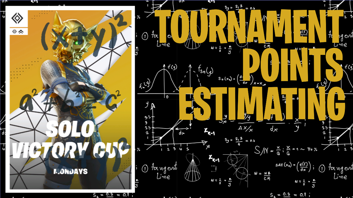 Tournament Points Estimating in Fortnite - FNCS