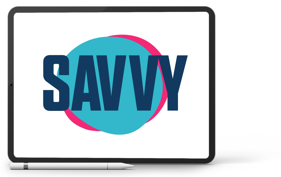 A tablet with the savvy logo on it and a pen next to it.