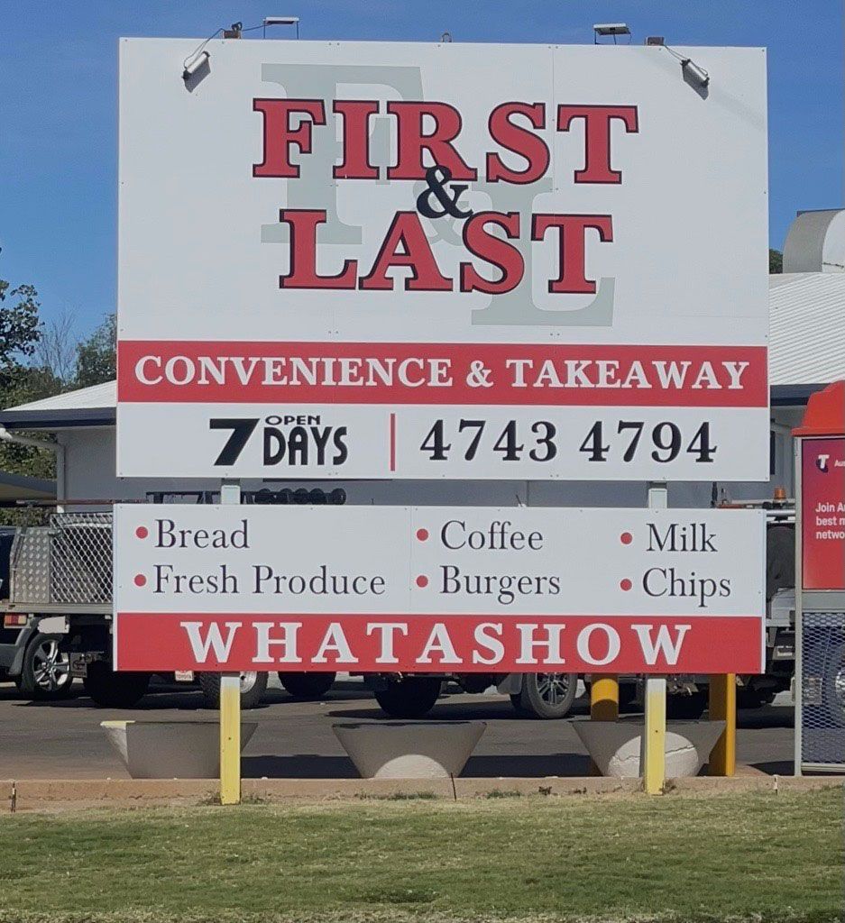 First & Last Sign Board — Digital Printing in Mount Isa, QLD