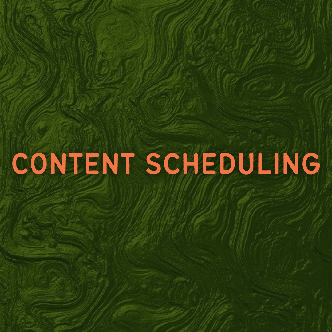 Content Scheduling