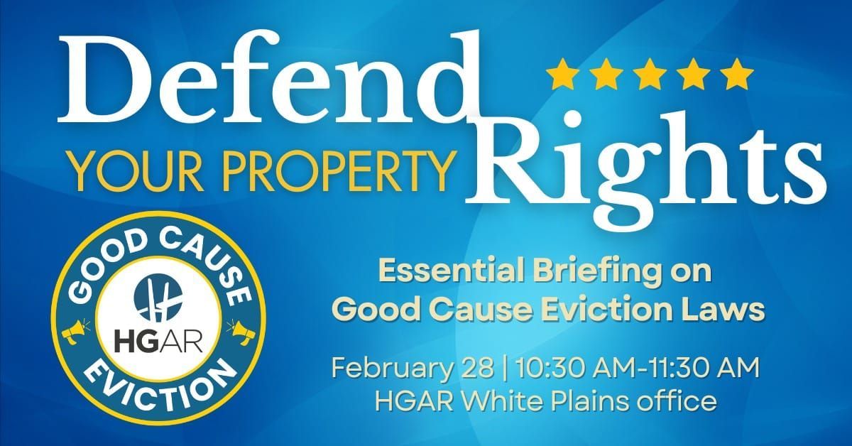 HGAR to Hold ‘Good Cause Eviction’ Informational Session on Feb. 28