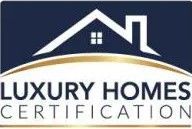 Luxury Homes Certification (LHC)