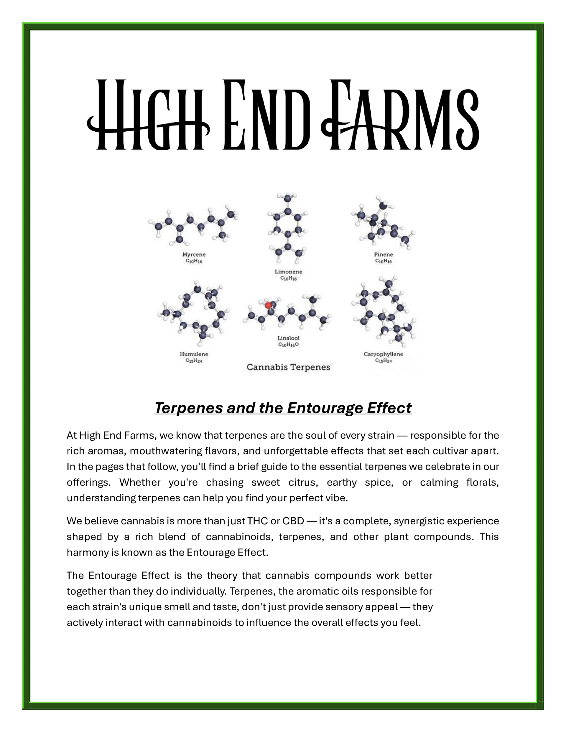 Poster for High End Farms. Text and chemical diagrams describe terpenes and the entourage effect. Green border.