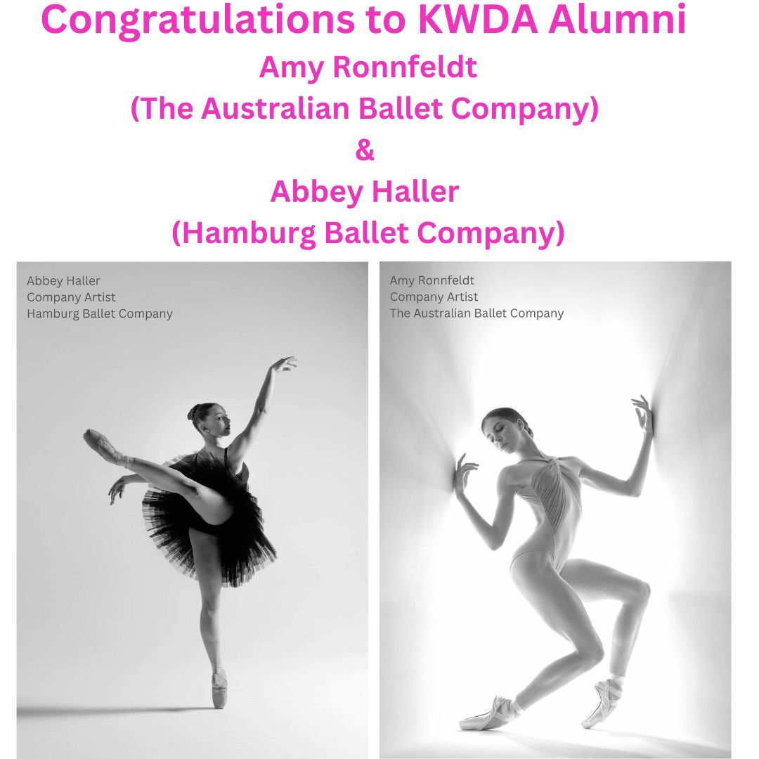 Text congratulating KWDA alumni Amy Ronnfeldt and Abbey Haller. Two ballet dancers in performance poses.