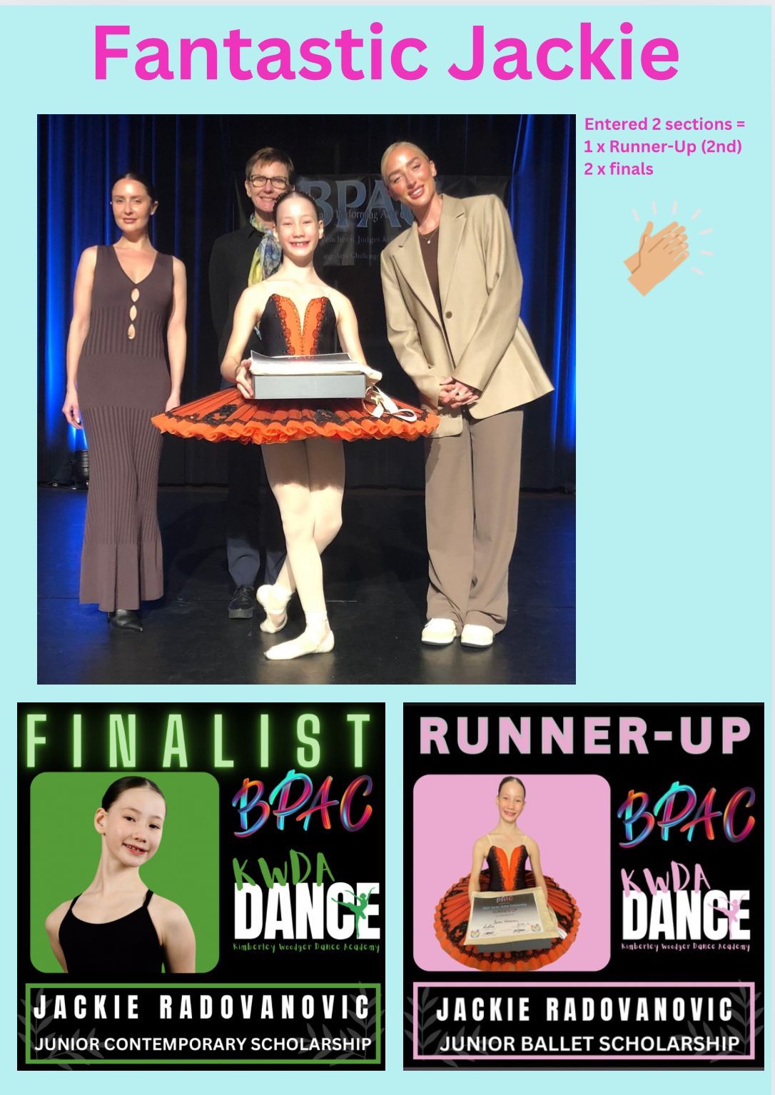 Ballet dancer Jackie with award, and two smaller final/runner-up graphics.
