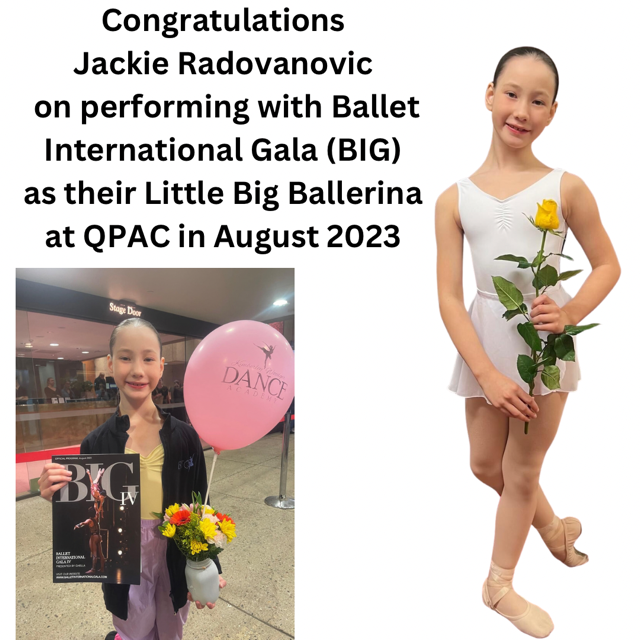 Congratulations graphic for Jackie Radovanovic, Little Big Ballerina with BIG at QPAC. Includes photos of her.