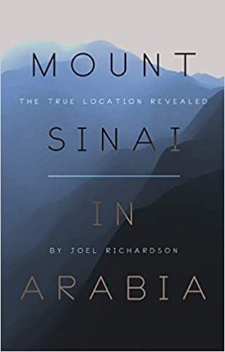 Joel Richardson book Mount Sinai in Arabia