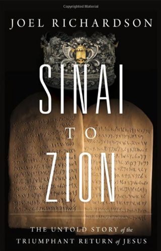Joel Richardson book Sinai to Zion
