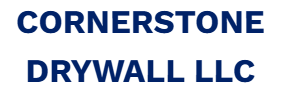 Cornerstone Drywall, LLC Cornerstone Drywall, LLC