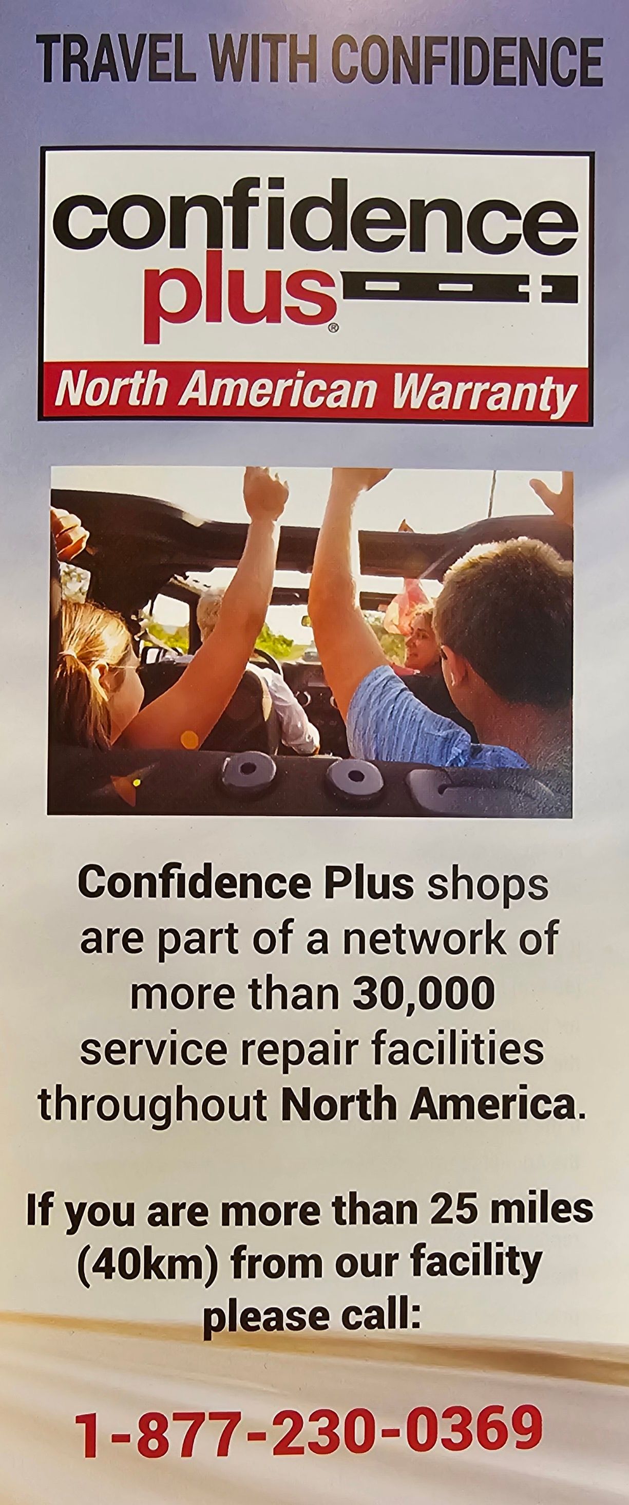 Advertisement for Confidence Plus North American Warranty, with phone number 1-877-230-0369.