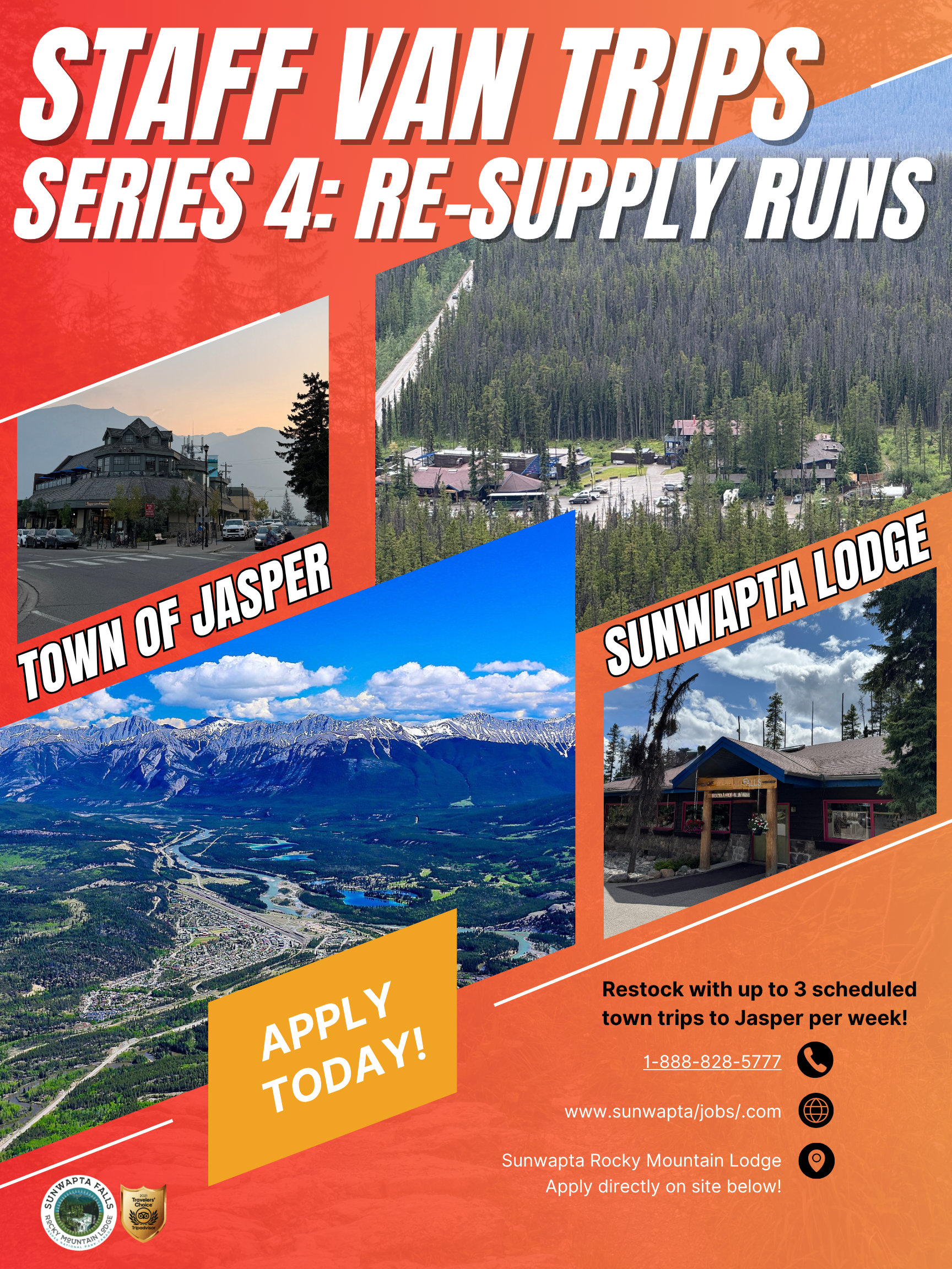 Staff van trips poster for Series 4 re-supply runs, featuring Jasper, Sunwapta Lodge, and a yellow “Apply Today!” banner