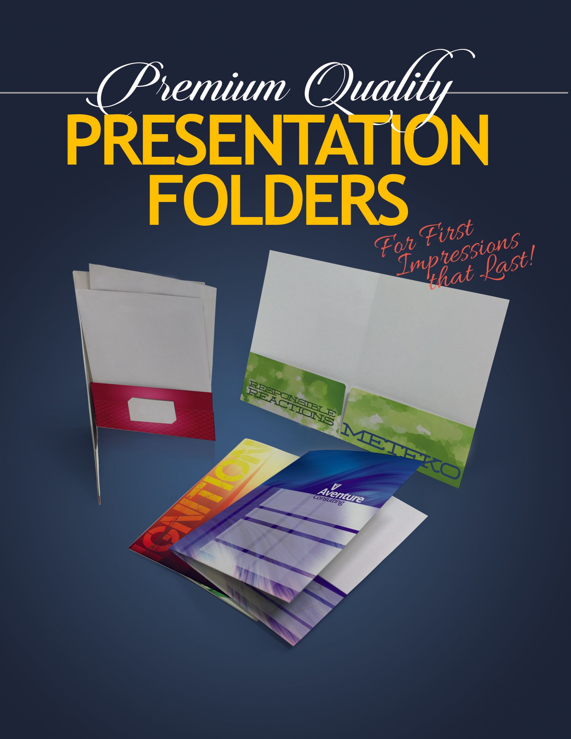 A poster for premium quality presentation folders