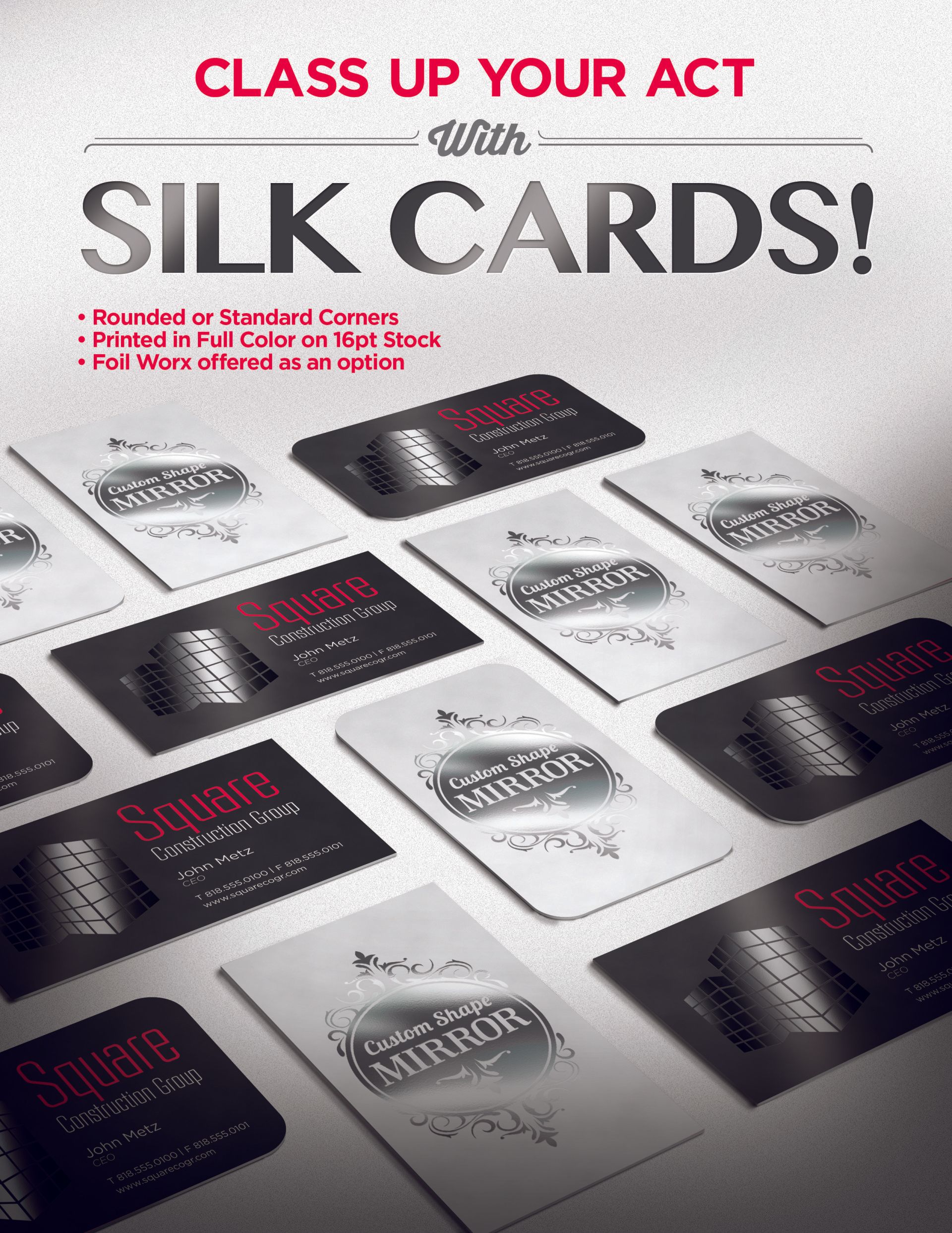 A poster that says class up your act with silk cards