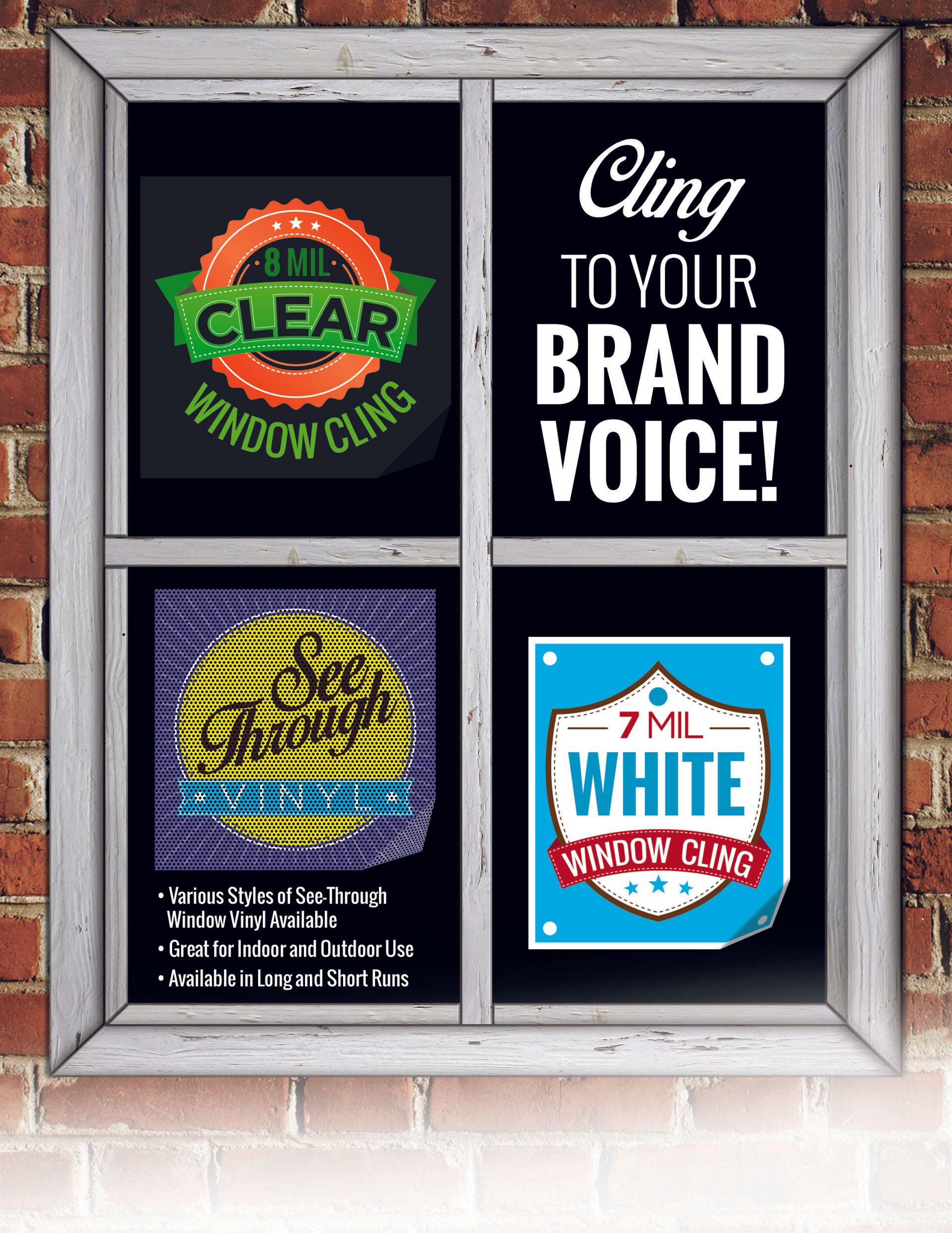 A window with a sign that says cling to your brand voice