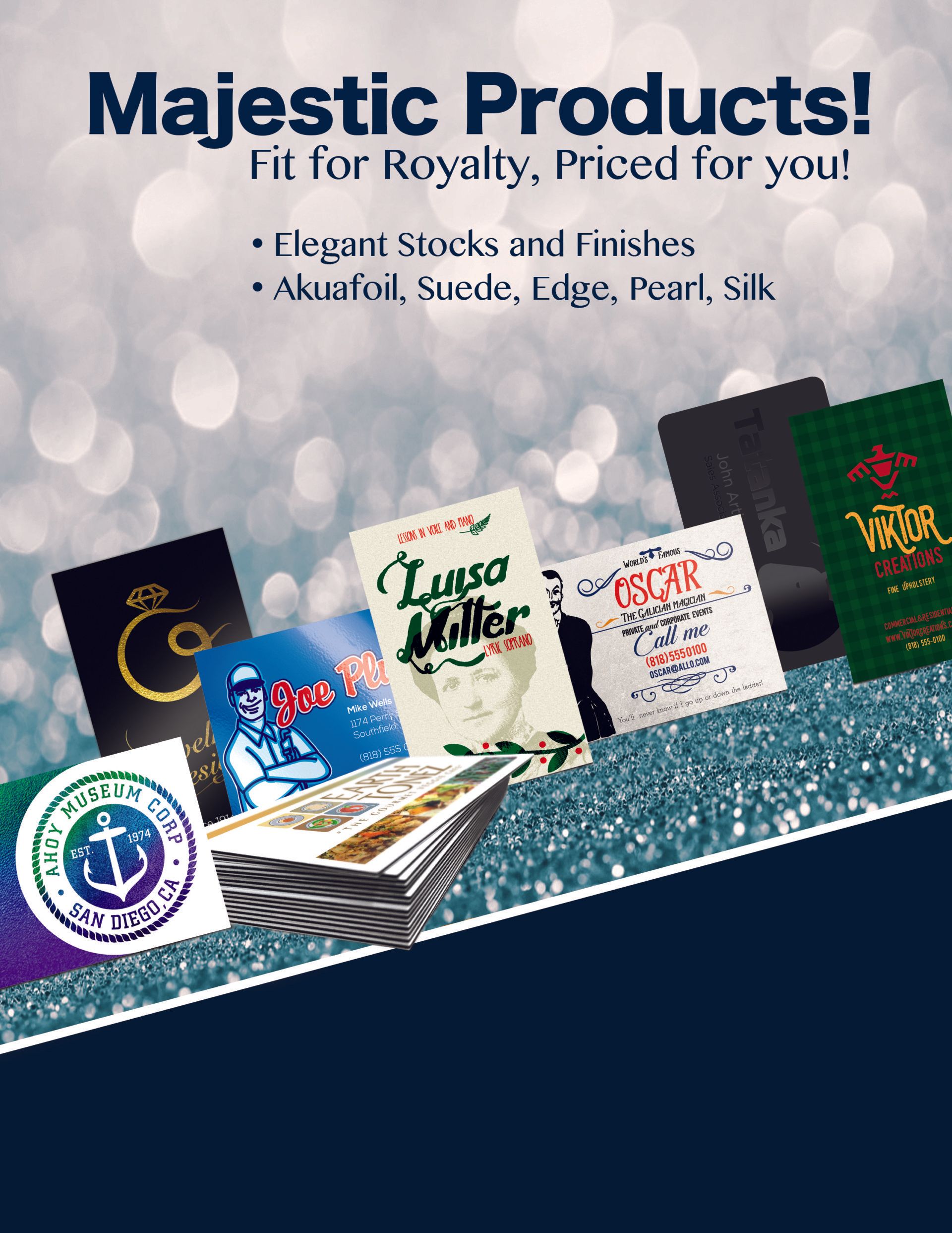A poster for majestic products that says `` it 's for royalty , priced for you ! ''