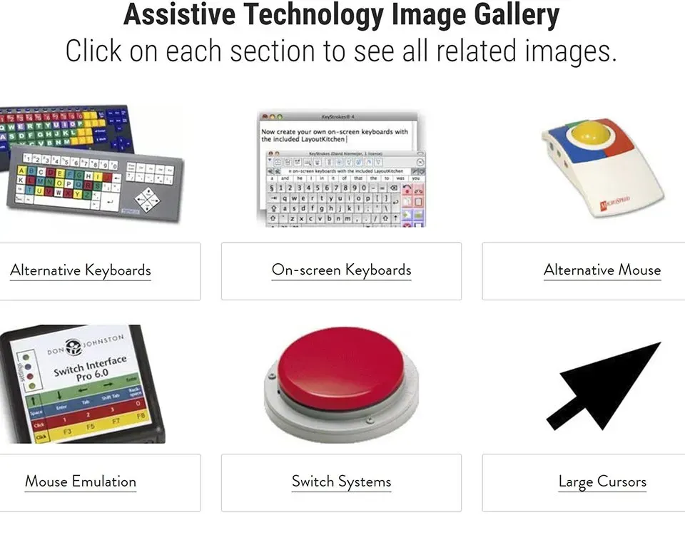 Assistive technology image gallery with labeled sections for keyboards, mouse tools, switch systems, and large cursor.