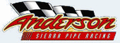 Anderson Sierra Pipe Racing