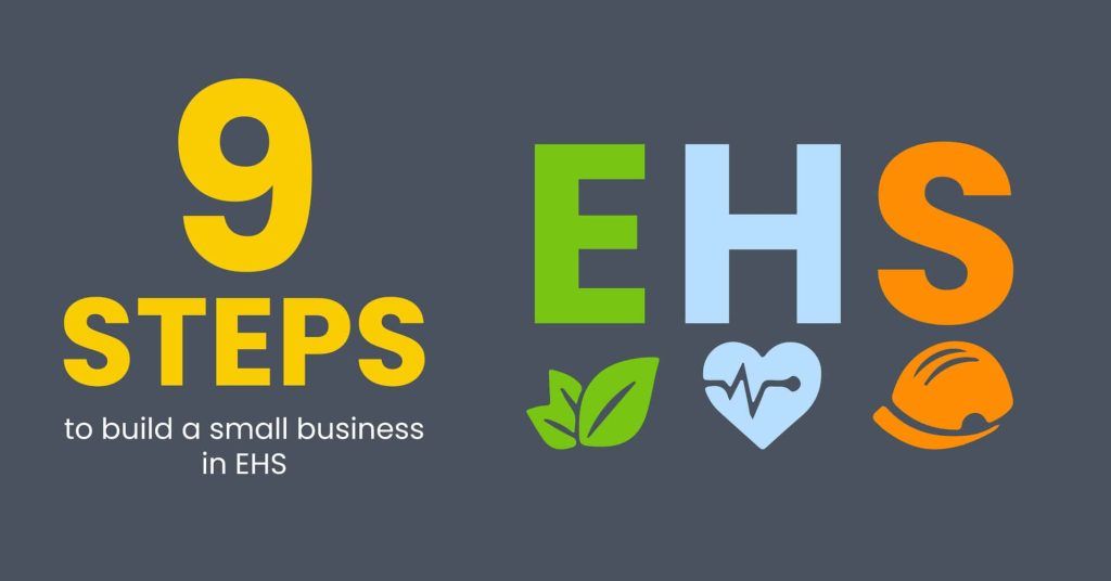 Banner reading “9 Steps to Build a Small Business in EHS” with green, blue, and orange EHS icons on a gray background