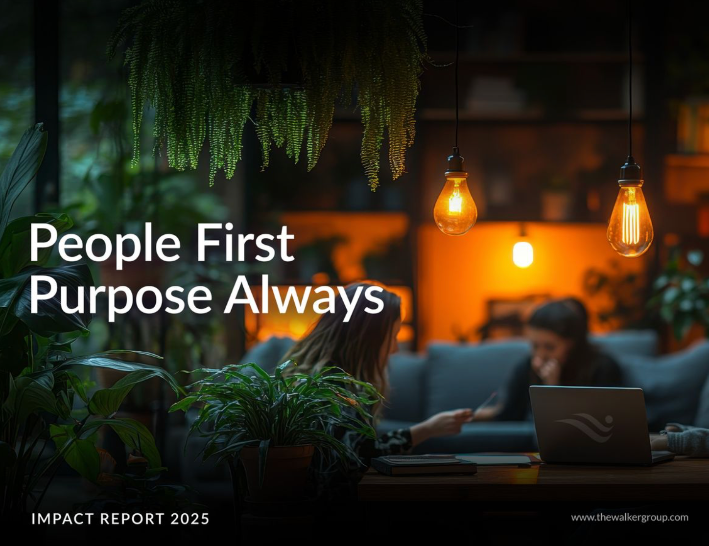 People First, Purpose Always text over a warm office scene with plants, laptop, and hanging lights