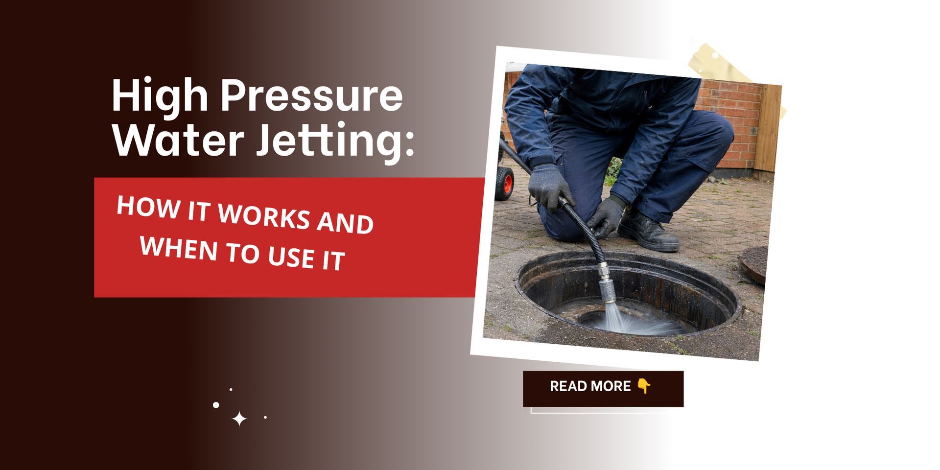 High Pressure Water Jetting: How It Works and When to Use It