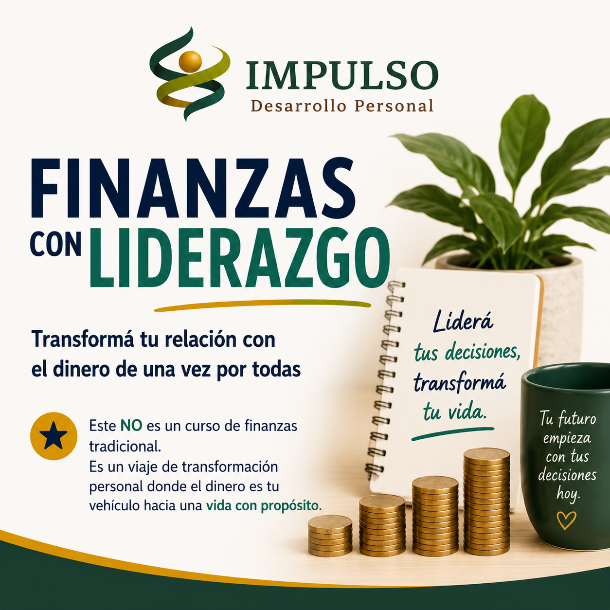 Cartel de Impulso Desarrollo Personal sobre finanzas con liderazgo, planta y monedas sobre fondo claro.
