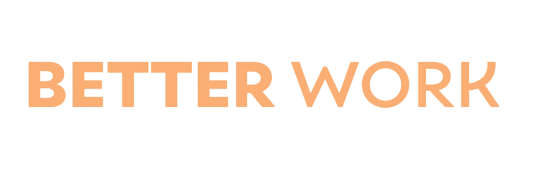 Official Better Work Logo by Broda Coaching