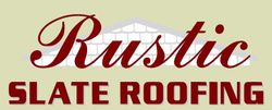 Rustic Slate Roofing