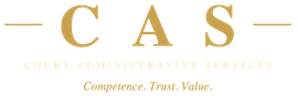 Gold CAS logo with Court Administrative Services tagline and motto &ldquo;Competence. Trust. Value.&rdquo;