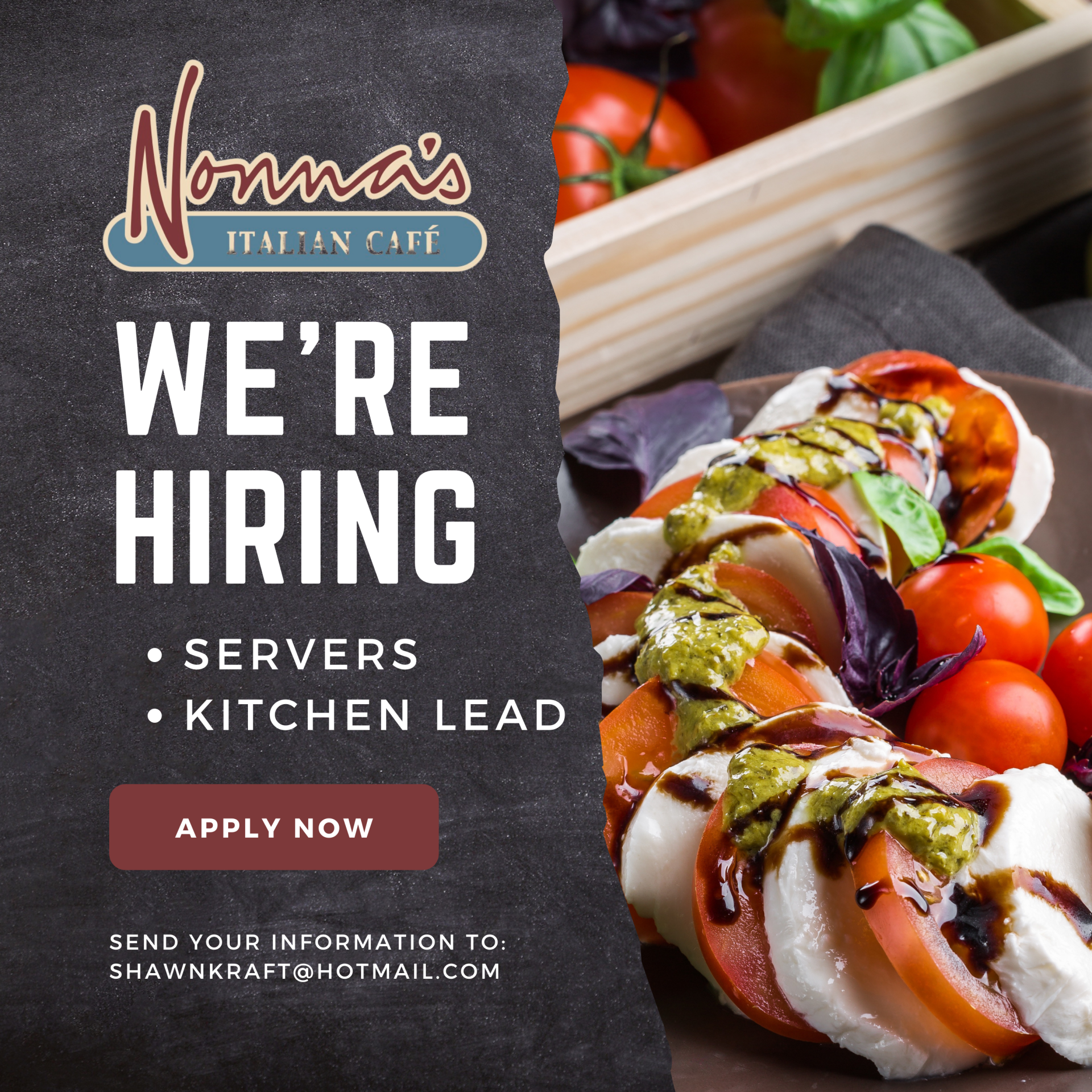 Norma’s Italian Cafe hiring sign with food photo, listing servers and kitchen lead positions, apply now