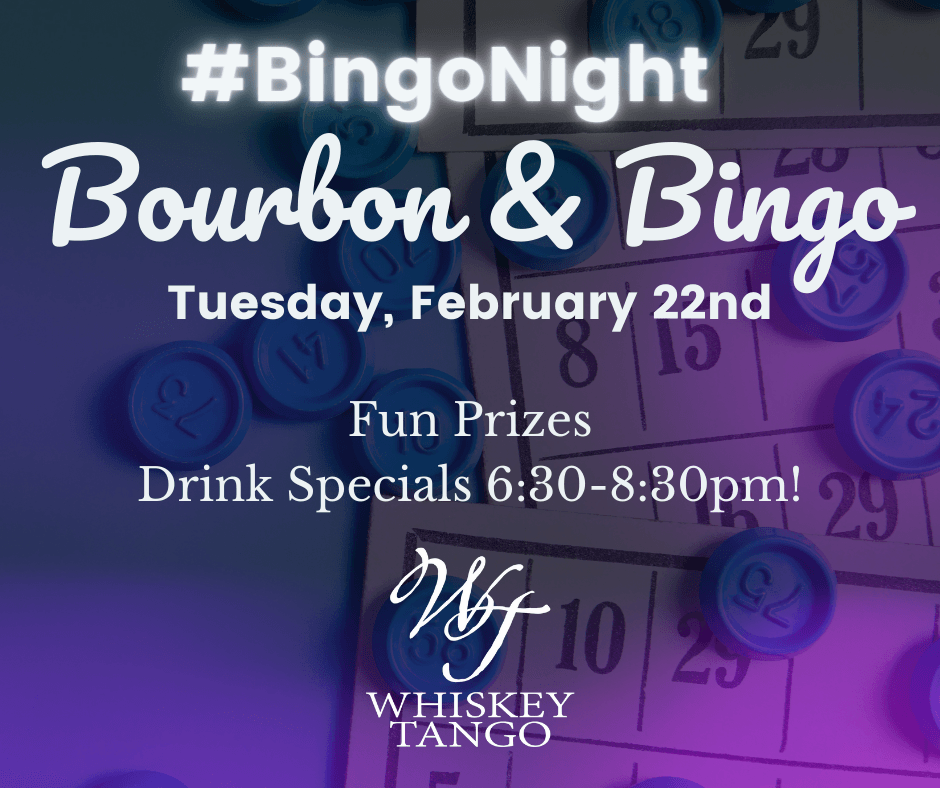 Purple event flyer for #BingoNight, Bourbon & Bingo, Tuesday, February 22nd, with fun prizes and drink specials.