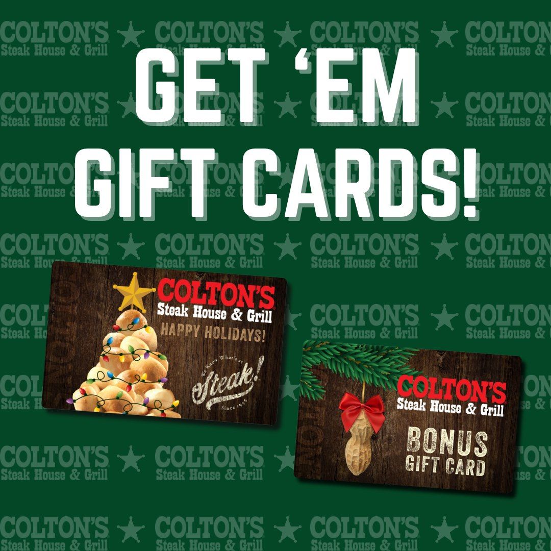 Colton’s gift cards promotion with “Get ’Em Gift Cards!” text and two gift card designs on a green background