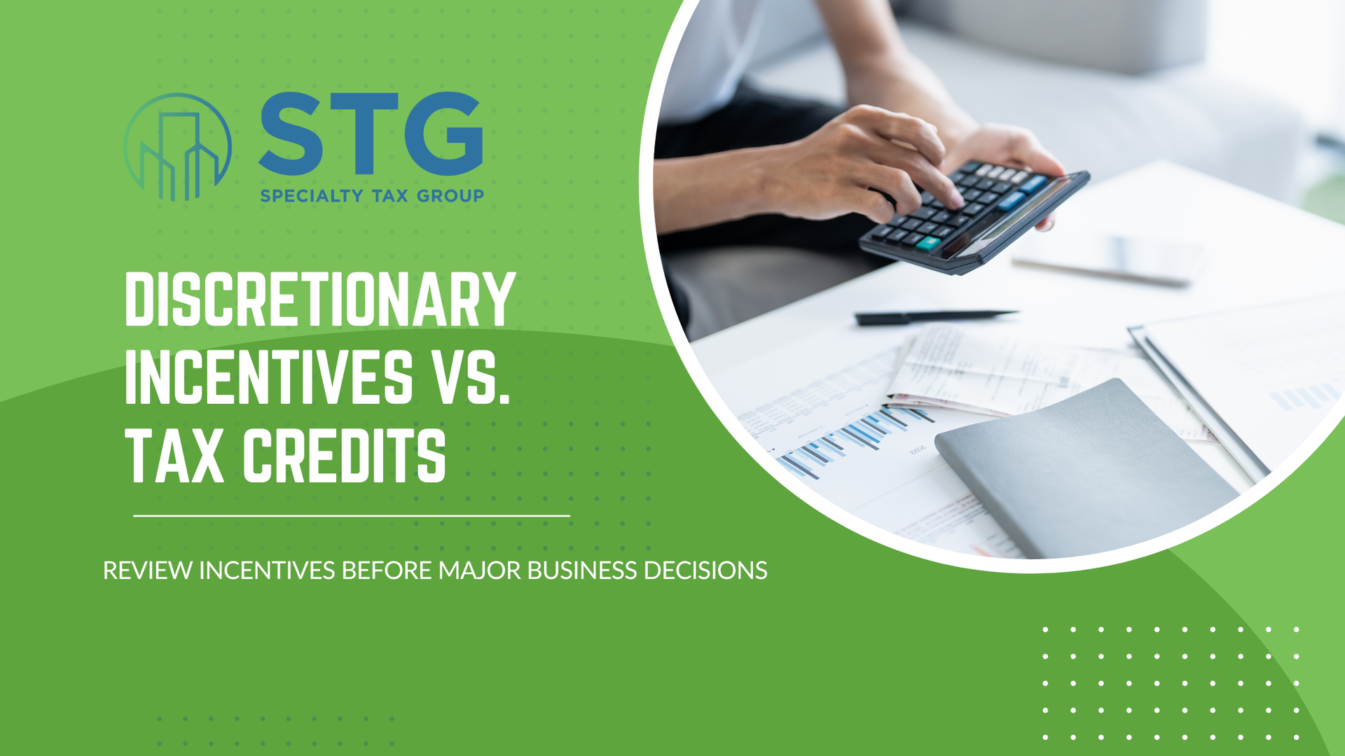 STG tax return graphic with a person sorting papers on a laptop, green background, headline about bill changes