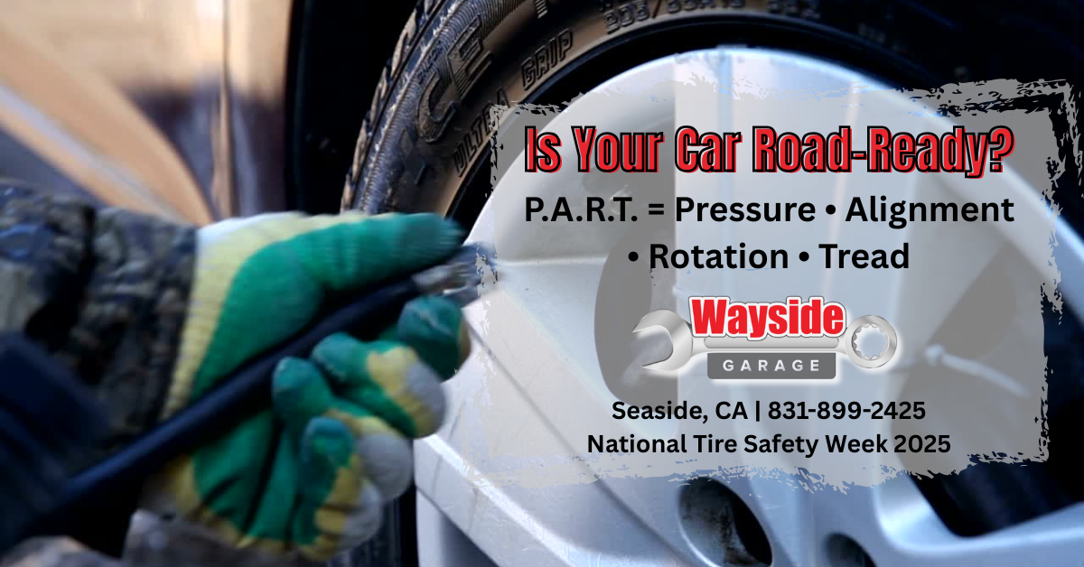 Technician checking tire pressure on a car during National Tire Safety Week at Wayside Garage in Seaside, CA.