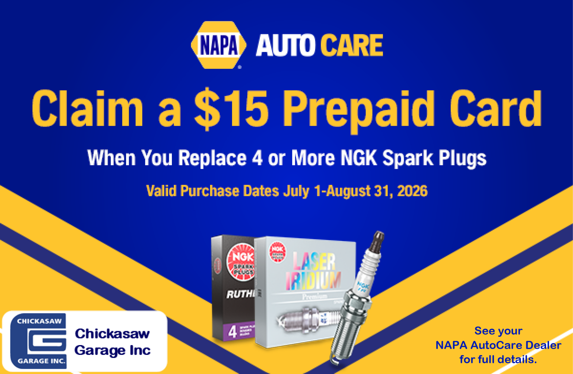 NAPA Special Claim a $25 Prepaid Card or Claim a $10 Prepaid Card on Ignition Coil Set Valid Purchase Dates: July 1 - August 31, 2026