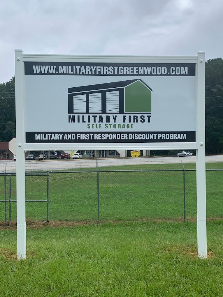 Military First Self Storage Sign in Greenwood, South Carolina.